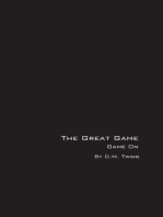 The Great Game: Game On