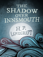 The Shadow Over Innsmouth (Fantasy and Horror Classics): With a Dedication by George Henry Weiss