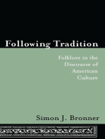 Following Tradition: Folklore in the Discourse of American Culture