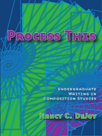 Process This: Undergraduate Writing in Composition Studies