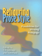 Refiguring Prose Style: Possibilities For Writing Pedagogy