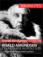 Roald Amundsen et la course au pôle Sud: La passion de l’exploration polaire