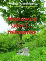 Manowce słów i... milczenia