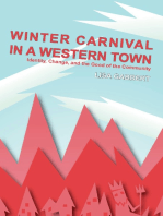 Winter Carnival in a Western Town