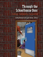 Through the Schoolhouse Door: Folklore, Community, Currriculum