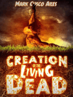 Creation of the Living Dead: The Z-Day Trilogy