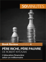 Père riche, père pauvre de Robert Kiyosaki (Book Review): L’éducation financière selon un millionnaire 