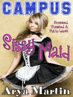Campus Sissy Maid: Feminized, Punished, and Put to Work!