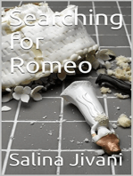 Searching for Romeo