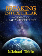 Breaking Interstellar