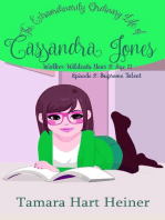 Episode 2: Supreme Talent (The Extraordinarily Ordinary Life of Cassandra Jones): Walker Wildcats Year 2: Age 11, #2