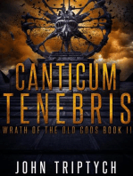 Canticum Tenebris: Wrath of the Old Gods, #2