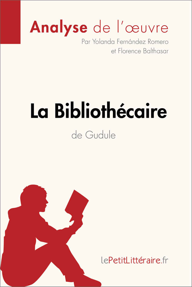 La Bibliothécaire Gudule Fiche De Lecture
