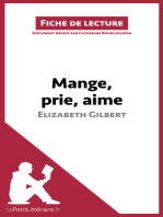 Mange, prie, aime d'Elizabeth Gilbert (Fiche de lecture): Analyse complète et résumé détaillé de l'oeuvre