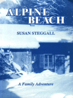 Alpine Beach: a Family Adventure