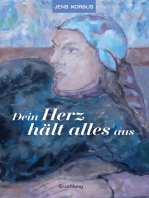 Dein Herz hält alles aus