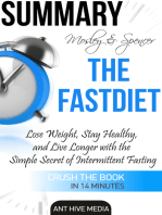 Michael Mosley & Mimi Spencer's The FastDiet: Lose Weight, Stay Healthy, and Live Longer with the Simple Secret of Intermittent Fasting Summary