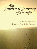 The Spiritual Journey of a Misfit: A Personal Pilgrimage