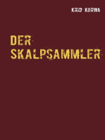 Der Skalpsammler