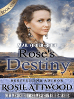 Rose's Destiny: New Mexico Pioneer Western Brides Series: (Sweet Clean Western Inspirational Historical Romance): New Mexico Pioneer Western Brides Series