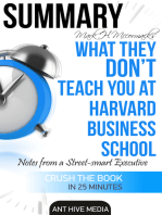 Mark H. McCormack's What They Don’t Teach You at Harvard Business School: Notes from a Street-smart Executive Summary