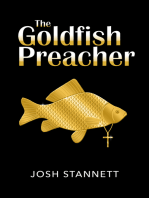 The Goldfish Preacher