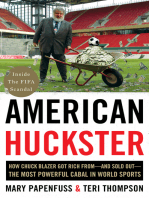 American Huckster: How Chuck Blazer Got Rich From-and Sold Out-the Most Powerful Cabal in World Sports