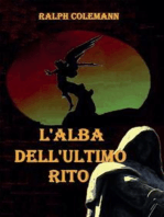 L'alba dell'ultimo rito