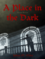 A Place in the Dark: Second Edition