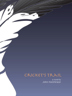 Cricket’s Trail: An Odyssey of Redemption Along the Trail of Tears