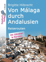 Von Málaga durch Andalusien