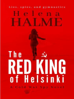 The Red King of Helsinki: Lies, Spies and Gymnastics