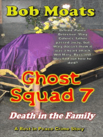 Ghost Squad 7 - Death in the Family: A Rest in Peace Crime Story, #7