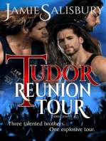 Tudor Reunion Tour: Tudor Dynasty, #3