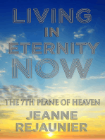Living in Eternity Now