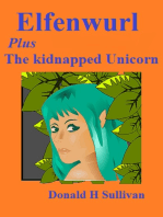 Elfenwurl Plus The Kidnapped Unicorn