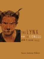 The Lynx and the Lioness