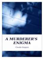 A Murderer's Enigma