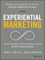 Experiential Marketing: Secrets, Strategies, and Success Stories from the World's Greatest Brands