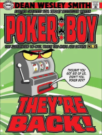 They're Back: Poker Boy, #23