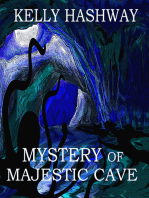 Mystery of Majestic Cave