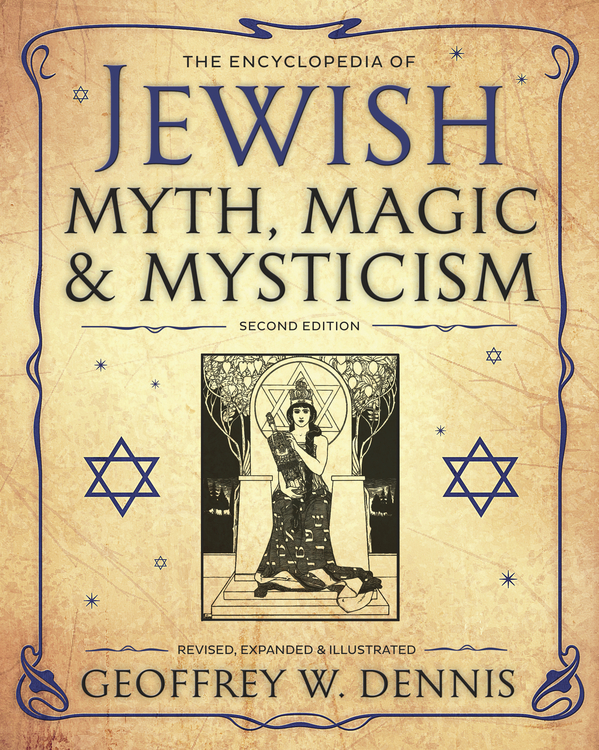 Read The Encyclopedia Of Jewish Myth Magic And Mysticism Online By Geoffrey W Dennis Books