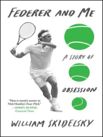 Federer and Me: A Story of Obsession