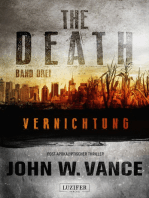 VERNICHTUNG (The Death 3): Endzeit-Thriller