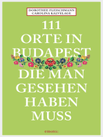 111 Orte in Budapest, die man gesehen haben muss