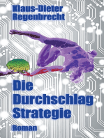 Die Durchschlag-Strategie: Roman