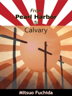 From Pearl Harbor To Calvary