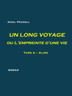 Un long voyage ou L’empreinte d’une vie