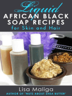 Liquid African Black Soap Recipes for Skin & Hair