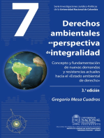 Derechos ambientales en perspectiva de integralidad: concepto y fundamentación de nuevas demandas y resistencias actuales hacia el "Estado ambiental de derecho" 3 Edición